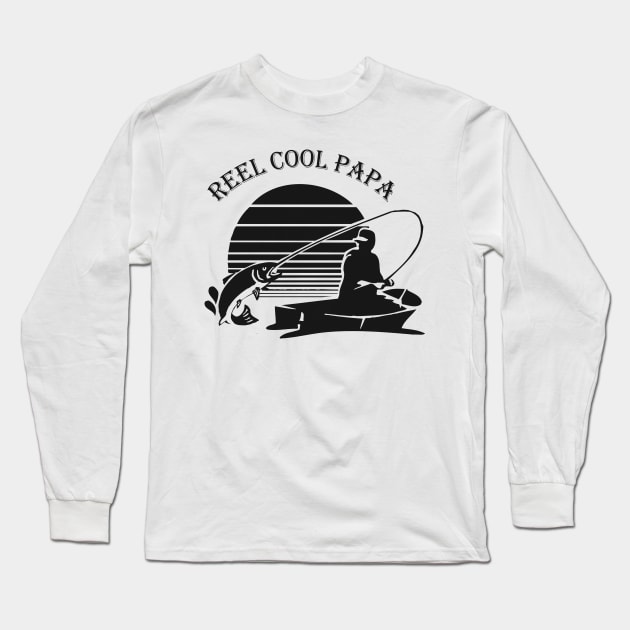 Fishing Papa - Reel cool papa Long Sleeve T-Shirt by KC Happy Shop